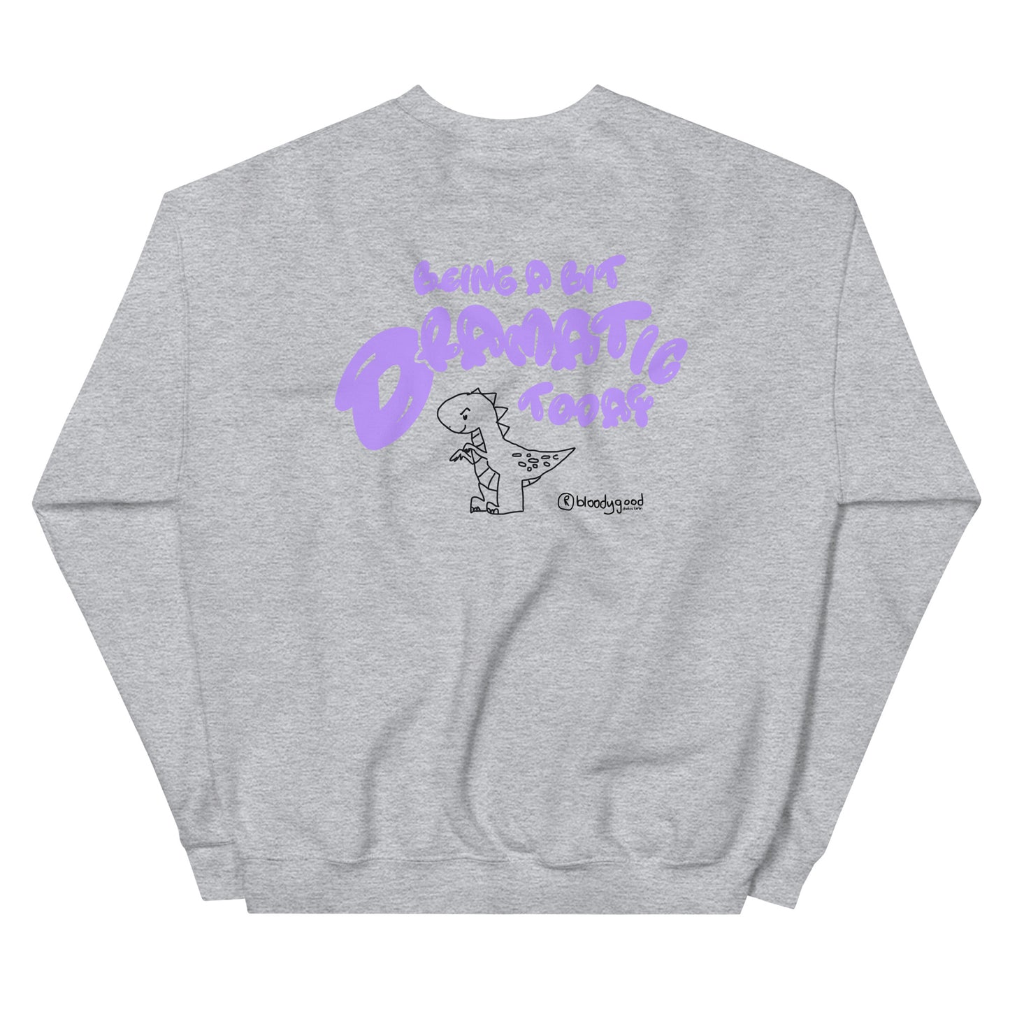 A Bit Dramatic - Oversized Sweatshirt Unisex